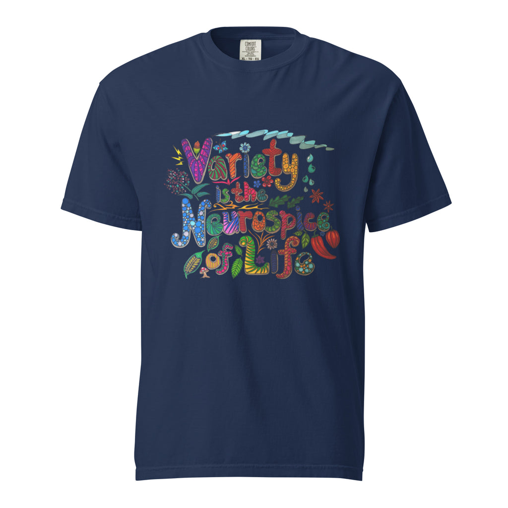 Unisex garment-dyed heavyweight t-shirt 'Variety is the Neurospice of Life'